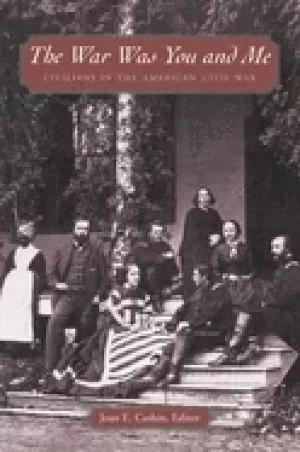 Image of war was you and me civilians in the american civil war