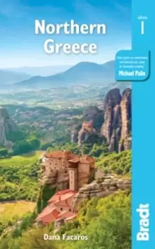 Image of Greece: Northern Greece : including Thessaloniki, Epirus, Macedonia, Pelion, Mount Olympus, Chalkidiki, Meteora and the Sporades