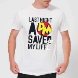 image of Danger Mouse Last Night A DM Saved My Life Mens T-Shirt - White