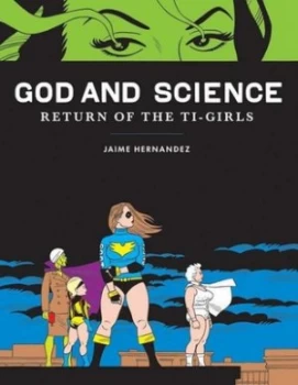 Image of God and Science by Jaime Hernandez Hardback