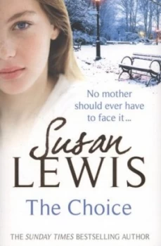 Image of The Choice by Susan Lewis Paperback