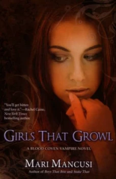 Image of Girls That Growl by Mari Mancusi Paperback