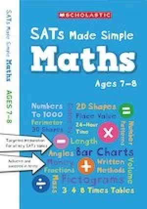 Image of SATs Made Simple: Maths (Ages 7-8)