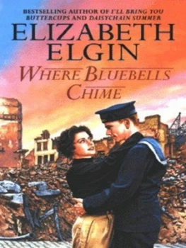 Image of Where Bluebells Chime by Elizabeth Elgin Paperback