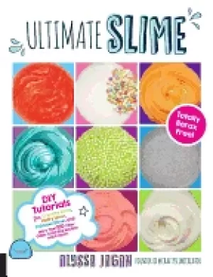 Image of ultimate slime diy tutorials for crunchy slime fluffy slime fishbowl slime