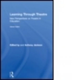 Image of Learning through Theatre by Anthony Jackson Paperback