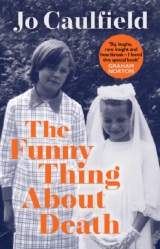 Image of The Funny Thing About Death Hardback