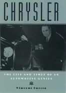 Image of chrysler the life and times of an automotive genius