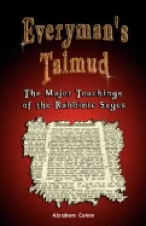 Image of everymans talmud the major teachings of the rabbinic sages