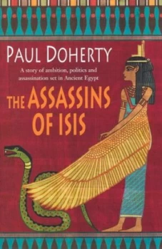 Image of The Assassins of Isis by Paul Doherty Hardback
