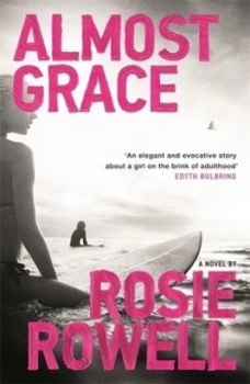 Image of Almost Grace by Rosie Rowell Book