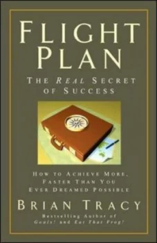 Image of Flight Plan by Brian Tracy Hardback