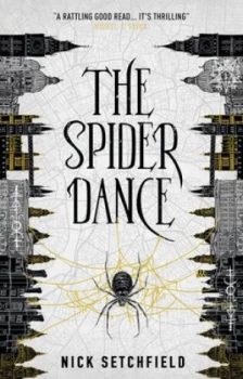 Image of The spider dance by Nick Setchfield