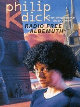 Image of Radio Free Albemuth by Philip K Dick Paperback