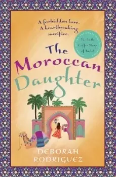 Image of The Moroccan Daughter by Deborah Rodriguez