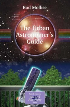 Image of The Urban Astronomers Guide by Rod Mollise Paperback