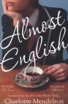 Image of Almost English - Charlotte Mendelson - Paperback - Used