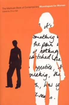 Image of The Methuen Drama Book of Contemporary Monologues For Her by Chrys Salt Paperback