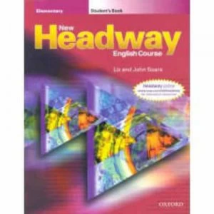 Image of New Headway English Course. Elementary Students Book by Liz and John Soars Paperback