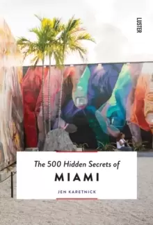 Image of The 500 Hidden Secrets of Miami