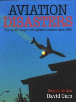 Image of Aviation Disasters by David Gero Hardback