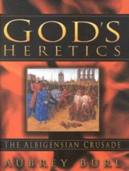 Image of Gods Heretics by Aubrey Burl Hardback