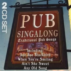 Image of Pub Singalong by Various Artists CD Album