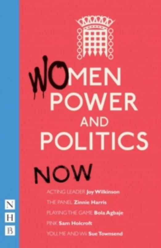 Image of Women, Power and Politics: Then : Four plays Paperback / softback
