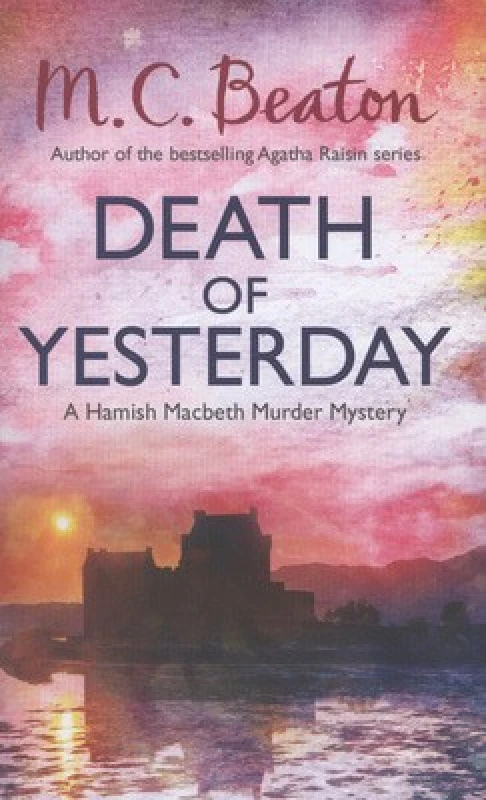 Image of Death of Yesterday by M.C. Beaton Hardback