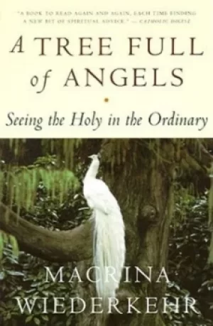 Image of A tree full of angels by Macrina Wiederkehr