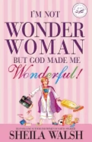 Image of im not wonder woman but god made me wonderful women of faith