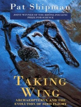 Image of Taking Wing by Pat Shipman Paperback