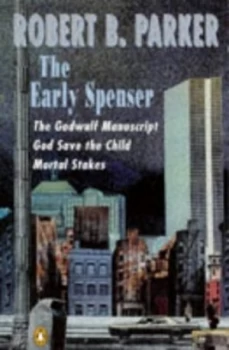 Image of The Early Spenser by Robert B Parker and Robert B Parker and Robert B Parker and Robert B Parker Paperback