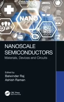 Image of Nanoscale Semiconductors : Materials, Devices and Circuits