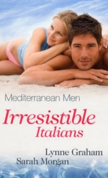 Image of Irresistible Italians by Lynne Graham Book