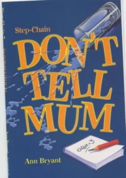 Image of Dont Tell Mum by Ann Bryant Book