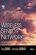 Image of Wireless sensor networks an information processing approach