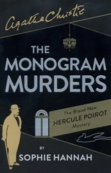 Image of The Monogram Murders by Sophie Hannah Hardback