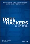 Image of tribe of hackers blue team tribal knowledge from the best in defensive cybe