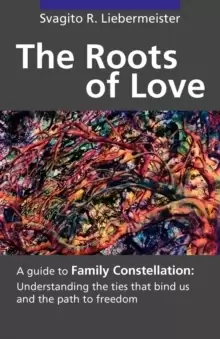 Image of The Roots of Love
