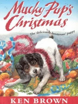 Image of Mucky Pups Christmas by Ken Brown Book