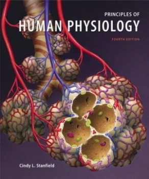 Image of Principles of Human Physiology by Cindy L. Stanfield Hardback