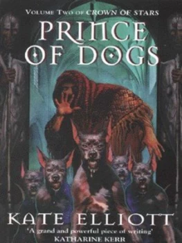 Image of Prince of Dogs by Kate Elliott Book