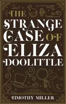 Image of The Strange Case Of Eliza Doolittle