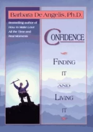 Image of Confidence by Barbara De Angelis