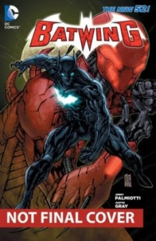 Image of Batwing. Volume 4 Welcome to the Family by Jimmy Palmiotti Paperback