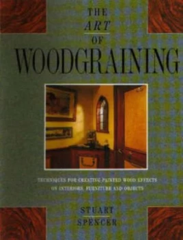 Image of The Art of Woodgraining by Stuart Spencer Paperback