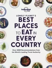 Image of Lonely Planet's Best Places to Eat in Every Country