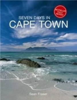 Image of Seven Days in Cape Town by Sean Fraser Paperback