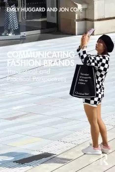 Image of Communicating Fashion BrandsTheoretical and Practical Perspectives
